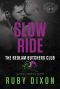 [The Motorcycle Clubs 18] • Slow Ride